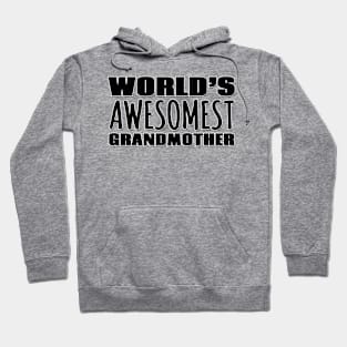 World's Awesomest Grandmother Hoodie